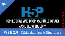 Ders 9.H5P ile Drag and Drop - Sürükle Bırak Etkinlik Oluşturma (Web 2.0 Etkileşimli İçerikler)