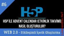 H5P ile Advent Calendar-Etkinlik Takvimi Oluşturma (Web 2.0 Araçlarıyla Etkileşimli İçerikler)